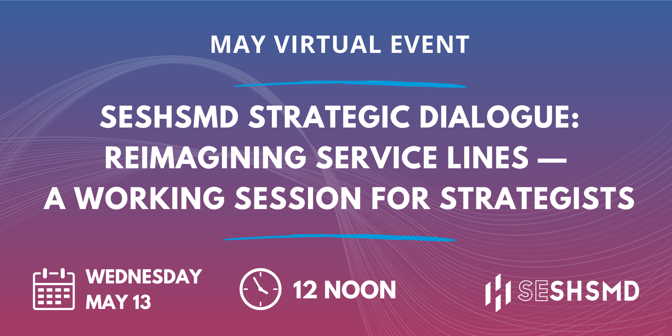 SESHSMD May 2026 Webinar Header